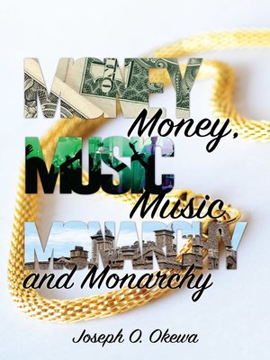 cover image of Money, Music, and Monarchy